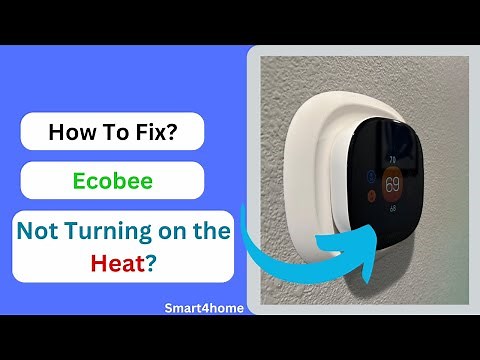 Ecobee Not Turning on the Heat! How to fix? [ How do I get my ecobee to allow heat? ]