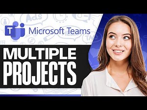 How To Manage Multiple Projects In Microsoft Teams (Like a Pro!)
