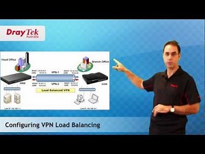 VPN Load Balancing with DrayTek Routers