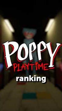 Which Poppy Playtime Chapter is the best? #poppyplaytime #ranking #fnaf #comedy #funny #newchapter