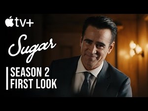Sugar Season 2 Trailer | First Look | Colin Farrel | Apple TV +