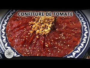 Choumicha : Confiture de Tomate