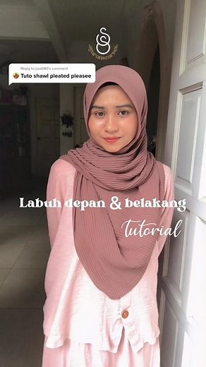 Tutorial Pleated Shawl Labuh Depan & Belakang