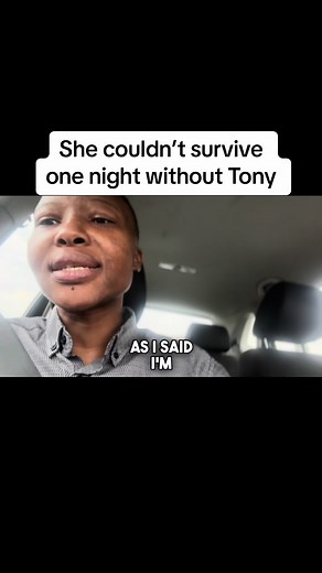 She couldn’t survive one night 😭🤦🏾‍♀️ just one night without Tony 😭😭 I’m in trouble