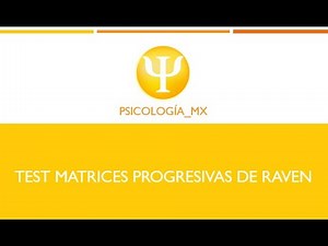 Test Matrices Progresivas de Raven