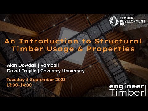 engineerTimber - Introduction to Structural Timber Properties & Usage