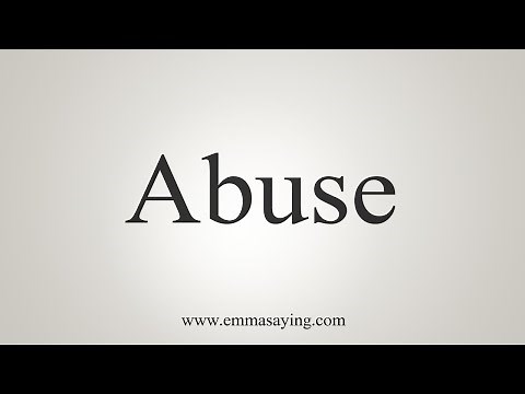 How To Say Abuse