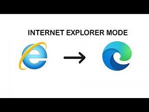 How To Enable Internet Explorer Mode On Microsoft Edge
