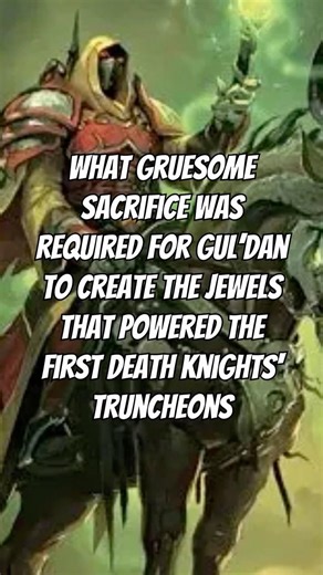 What GRUESOME Sacrifice Created the First Death Knights? #Warcraft