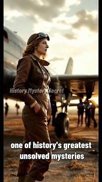 The Disappearance of Amelia Earhart – What Really Happened? #darkhistory #history #historyfacts
