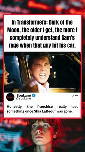 In Transformers Dark of the Moon, the older I get, the more I completely understand Sam’s rage
