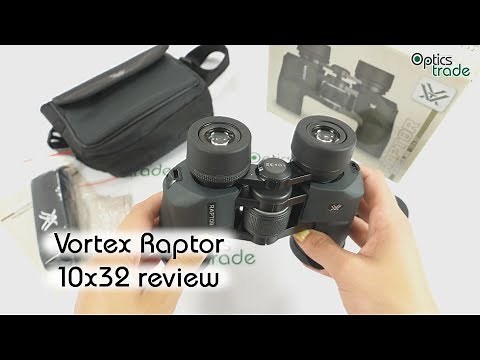 Vortex Raptor 10x32 binoculars review | Optics Trade Reviews