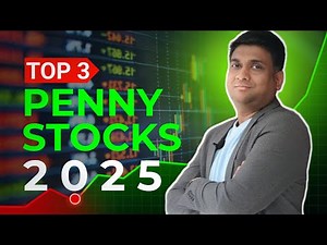 3 Hot Penny Stocks To Watch In 2025