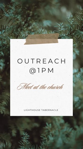 Lighthouse Tabernacle Church on Instagram: "Join us tomorrow for Outreach!!"