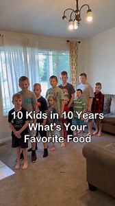 Here the kids tell us what their favorite food is. As you can see, some of them had a lot of fun with this. Just so you know, no kids were harmed during this video. And none were eaten before, during or after. #10kids #bigfamily #largefamily #favoritefood #FunVideo | 10kidsin10years