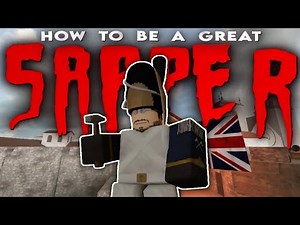 How To Be A PRO SAPPER In G&B