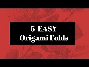 5 Easy Origami Folds for Beginners - DIY Tutorial - 1011