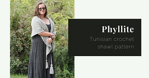 Phyllite - free Tunisian crochet shawl pattern for beginners