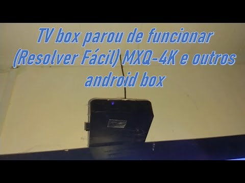 TV box stopped working (Easy Fix) MXQ-4K and other android boxes