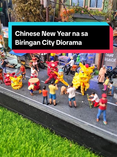 Chinese New Year Celebrations in Biringan City Diorama