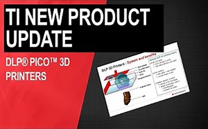 [搬] Texas Instruments Ti的DLP树脂3D打印P2产品
