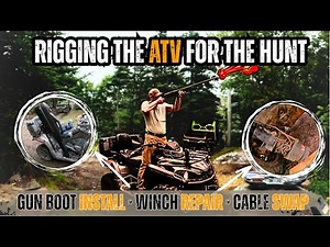 ATV Hunting Setup | Fixing the Winch + Installing Kolpin Gun Grips & Stronghold Gun Boot