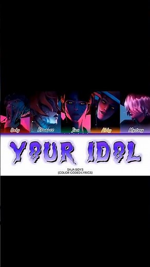 SAJA BOYS 'YOUR IDOL' Lyrics (COLOR CODED LYRICS) #colorcodedlyrics #kpop