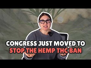 Congress Just Moved to Stop the Hemp Ban