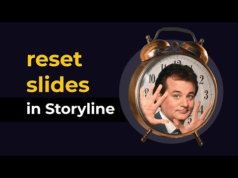 How to Reset Slides in Storyline 360 | 3 methods, including Javascript + GSAP repositioning fix