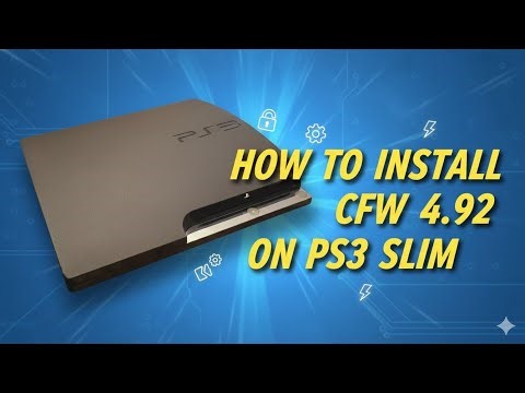 How To Install CFW 4.92 On PS3 Slim.