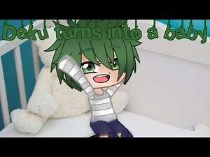 Deku turns into a baby || MHA/BNHA
