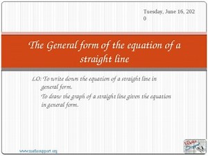 Equation of a straight line – General form