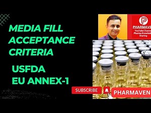 Media Fill Acceptance Criteria as per #usfda Guidance #europe EU ANNEX-1 #aseptic ‪@PHARMAVEN‬
