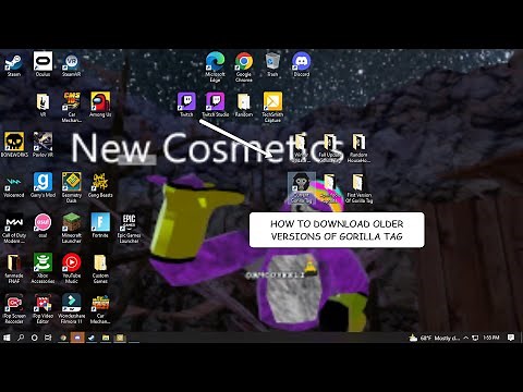 How to download older versions of Gorilla Tag