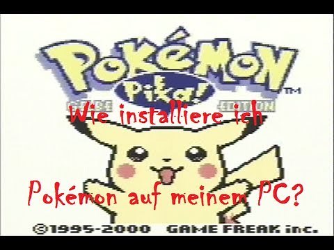 [How to] Pokémon Tutorial - Wie installiere ich Pokémon auf meinem PC?