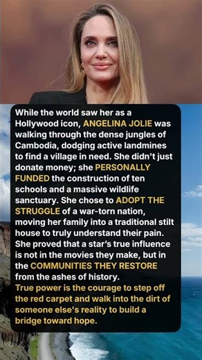 The Star who built a future in the jungle, #compassion, #angelinajolie, #humanity