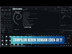 TAMPILAN KEREN DENGAN EDEX-UI !!!