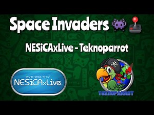 Space Invaders - NESiCAxLive - Teknoparrot - Arcade #Teknoparrot #Launchbox #bigbox #Arcade