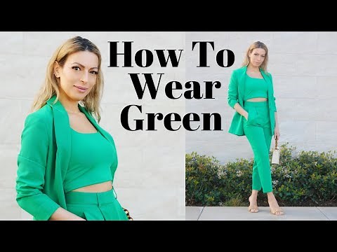 How To Wear Green: Color Combinations That Always Look Chic