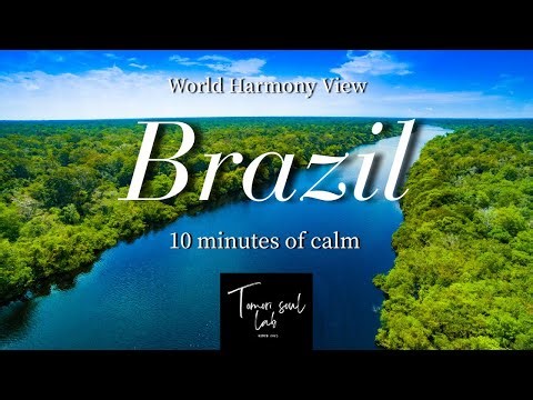 World Harmony View — Brazil