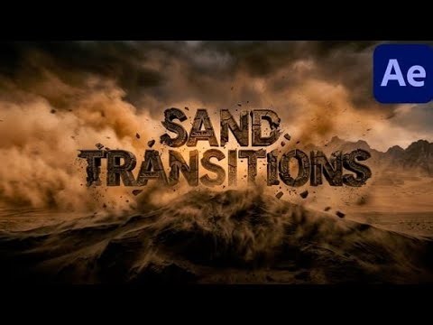 Sand Transitions — Cinematic Dust & Impact Effects for After Effects