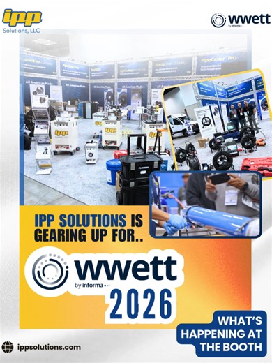 IPP Solutions is gearing up for WWETT 2026. WHAT’S HAPPENING AT THE BOOTH: Raffles / Drawings Two raffles. Two chances to win. - INSTALLERS-ONLY RAFFLE 17th February, Tuesday For IPP Certified Installers - OPEN VISITOR RAFFLE 18th February, Wednesday Everyone welcome Winners announced at 4 PM each raffle day. Live Demos Real-time SIPP spray-lining equipment running live Demo times: • Feb 17–18: 10 AM 2 PM • Feb 19: 10 AM only New Product Launches PipeCaster Pro upgrades debuting at the show MAKE