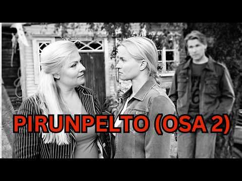 Pirunpelto – Miten Tyrisevän tarina lopulta päättyi? | Osa 2/2