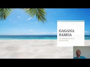 How to Speak Samoan - Demonstratives and Prepositions