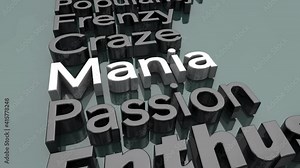 Mania Craze New Current Obsession Popular Trend Words 3d Animation