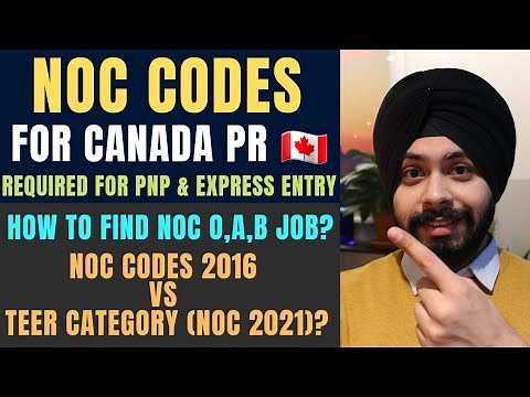 NOC Codes for Canada PR via PNP and Express Entry (CEC, FSW) | How to get NOC B, A, O jobs for PR ✅