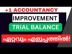 Trial Balance പഠിക്കാം 5 Mark ഉറപ്പിക്കാം!Plus One|Accountancy|Improvement|Trial Balance Preparation