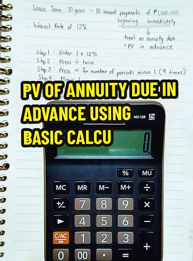 👋 Sharing basic calcu tips for accounting students #review #basiccalcu #annuity #accountingstudent #accountingtiktok #lease #lesseeaccounting #calculatorforstudents #bsa #cpale #lecpa #buhayaccountancystudent