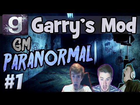 Garry's Mod: Horror Map | GM Paranormal! | Part #1 | Scared Sh*tless!