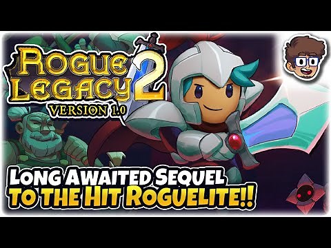 SEQUEL TO THE HIT ROGUELITE IS HERE!! | Let's Play Rogue Legacy 2: Full Release | 1